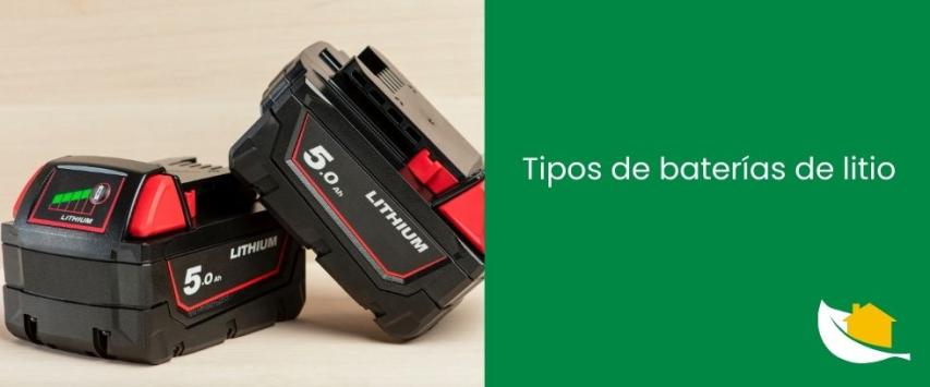 ¿Cuántos tipos de baterías de litio hay?