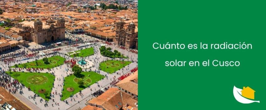 Cuánto es la radiación solar en el Cusco