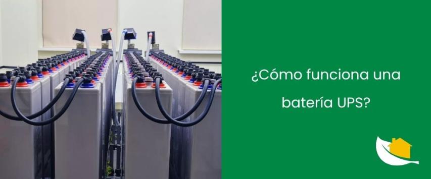 ¿Cómo funciona una batería UPS?