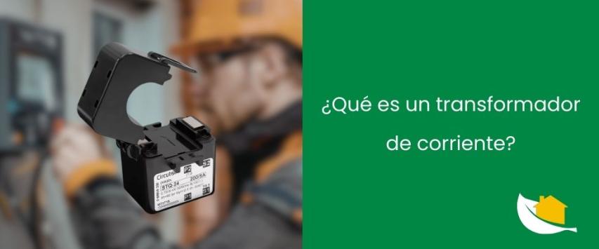 ¿Qué es un transformador de corriente?