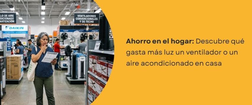 ¿Qué gasta más luz: un ventilador o un aire acondicionado?